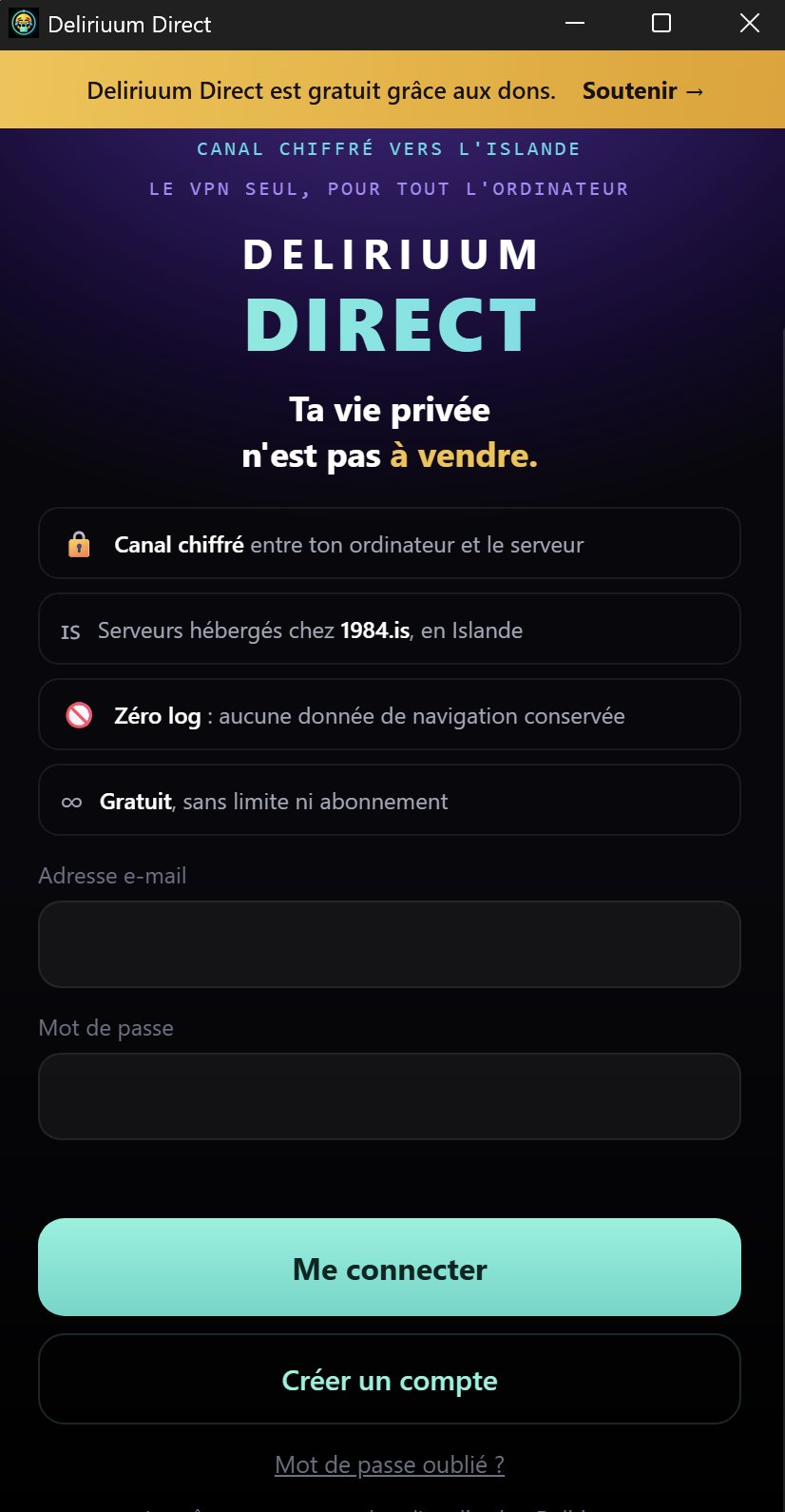 Écran d'accueil de Deliriuum Direct : champs Adresse e-mail et Mot de passe, bouton Me connecter, bouton Créer un compte et lien Mot de passe oublié.